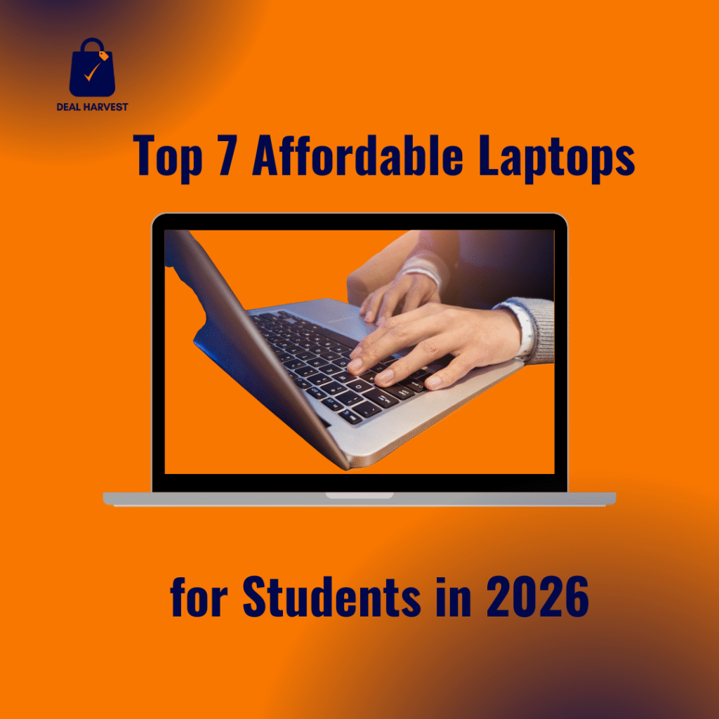 Top 7 Affordable Laptops for Students in 2026