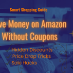 Learn how to save money on Amazon without coupons using smart timing, price drops, sales tricks, and hidden discounts that shoppers often miss.